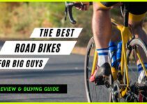 The Best Road Bikes for Big Guys | Review and Buying Guide