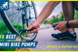 Comprehensive Guide to the Best Mini Bike Pumps for Cyclists in 2023